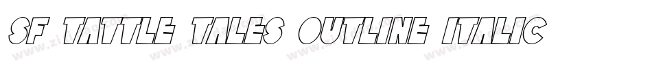 SF Tattle Tales Outline Italic字体转换